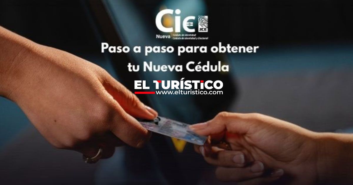 Guía completa: Todo lo que debe saber para obtener la nueva cédula dominicana